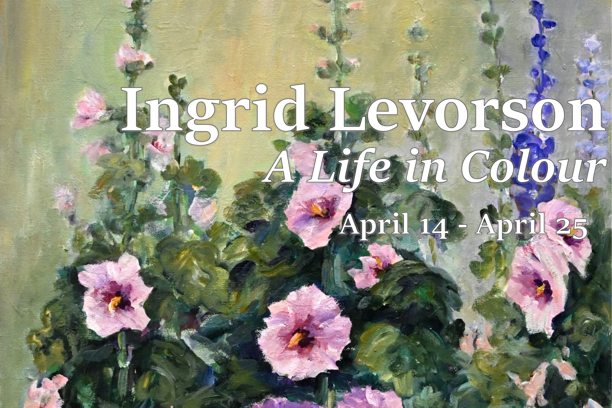 A Life in Colour - Art Gallery of Swift Current